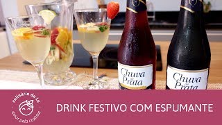 Drink Festivo com Espumante - Culinária da Lu