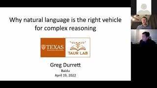 Why natural language is the right vehicle for complex reasoning: Greg Durrett at Baidu (4/19/2022)