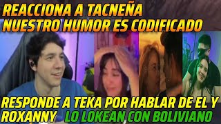 😂REACCIONA A TACNEÑA😂NUESTRO HUMOR ES C0DIFICAD0😂