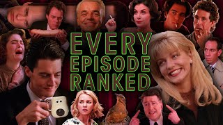 Every Twin Peaks Episode Ranked