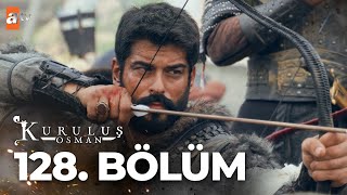 Kuruluş Osman 128. Bölüm @atvturkiye