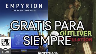 Juegos GRATIS Epic Games 2024 | Empyrion Galactic Survival Y Outliver Tribulation