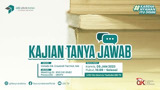 🔴LIVE | #1 TANYA JAWAB MUAMALAH MALIYAH (Januari) - Ustadz Dr. Erwandi Tarmizi, MA