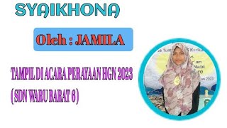 SYAIKHONA : Oleh JAMILA ( Siswi SDN WARU BARAT 6)