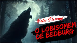 Lenda do Lobisomem de Bedburg : A lenda de Peter Stummp