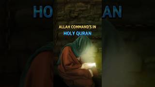 Allah Command's in Holy Quran #shorts #islam