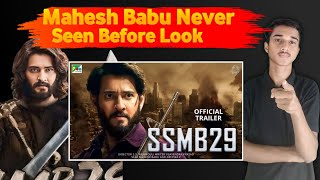 SSMB 29 Mahesh Babu Never Seen Before Look  | Latest Update | Sohel Ansari