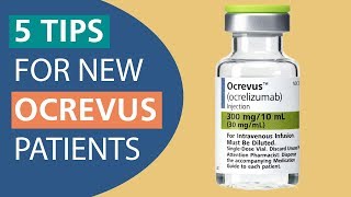 Five Tips For New Ocrevus Patients