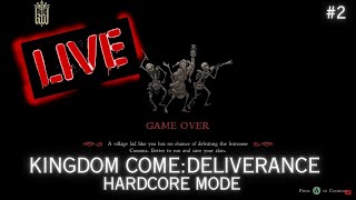 Kingdom Come Deliverance Hardcore Mode #2 | This is gonna be WILD!!