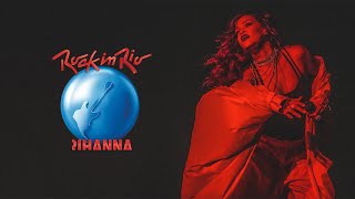 Rihanna - Only Girl (In the World) + S&M (Rock in Rio Studio Version)