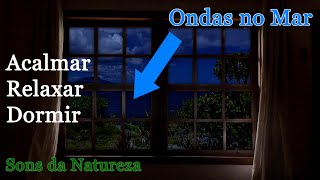 Som do Mar e pássaros para relaxar e dormir | 2 horas de som e vídeo | Sounds to Sleep | Acalma