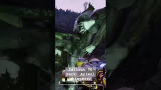 Fallout 76: " Animal Whisperer" #fallout #nuclearholocaust #shorts