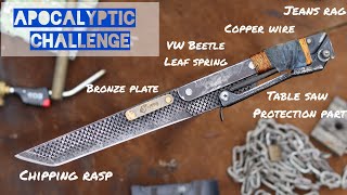 The Apocalyptic Challenge - I Made a Knife Using Scrap