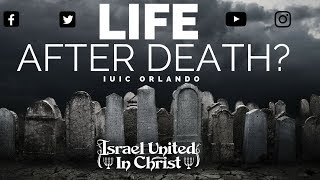 Life After Death? - IUIC