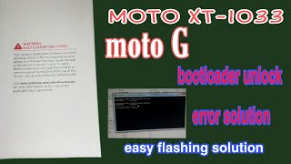 moto xt-1033 boot loader unlock|moto G new trick