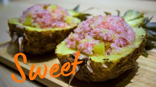 How to Make Sweet Pineapple Sticky Rice（菠萝糯米饭）