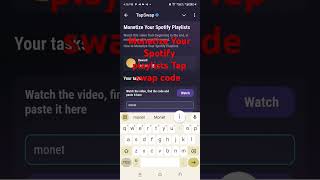 Monetize your Spotify playlists #tapswap #paveldurov @TapSwapChannel