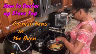 Quick & Simple Cornish Hen Recipe | How I Doctor up Stove Top Stuffing | Meal Tasting at End