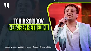 Tohir Sodiqov - Nega sen ketdeding (music version)