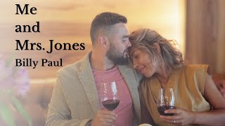 Me and Mrs. Jones - BillyPaul (Tradução)