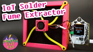 I Built an IoT Solder Fume Extractor 🔥