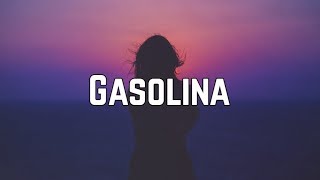 Daddy Yankee - Gasolina (Lyrics)