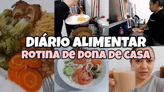 DIÁRIO ALIMENTAR • ROTINA SE DONA DE CASA @AnttoniaSousa