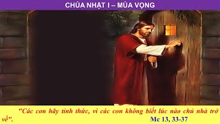 LẮNG NGHE LỜI CHÚA - CHÚA NHẬT I - MÙA VỌNG (29/11/2020) - NĂM PHỤNG VỤ 2021 (NĂM B)