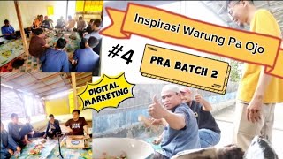 Inspirasi Warung Pa Ojo Digital Marketing || Pra BATCH 2 #4