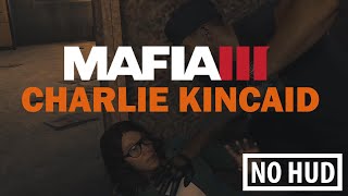 Mafia 3 Gameplay Walkthrough - Kill Charlie Kincaid (NO HUD)