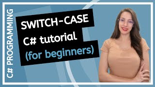 Switch case statement - C# programming tutorial for beginners