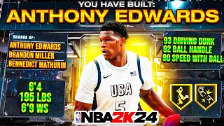 THIS TEAM USA ANTHONY EDWARDS BUILD + 93 DRIVING DUNK CAN DO IT ALL IN NBA 2K24!