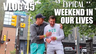 TYPICAL WEEKEND WITH MY BOYFRIEND | GAY COUPLE | WEEKEND VLOG IN OUR LIVES | CHRIS AND TYLER VLOG 45