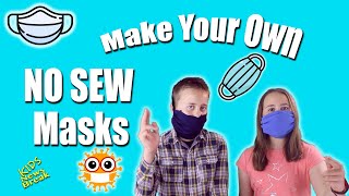 How to make 2 different "NO SEW" HOMEMADE MASKS! - Kids News Break