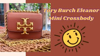 Tory Burch Eleanor Mini Crossbody Unboxing / Reveal