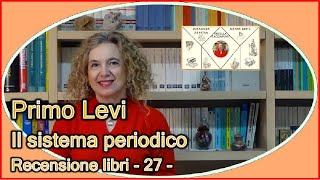 PRIMO LEVI Il sistema periodico