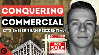 Conquering Commercial Real Estate