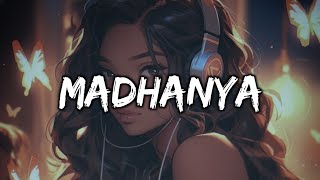 Madhanya-Lofi Tranding Song || Rahul Vaidya || Asees kaur || Solid Vibe