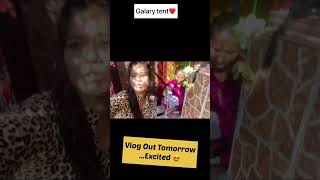 Galary mai bnaya tent😉❤️||vlog Out Tomorrow #shorts #vlog #youtubeshorts #spotify #entertainment