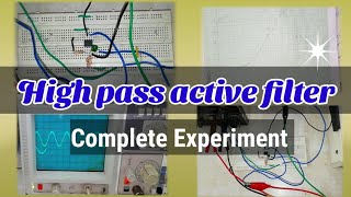 Lab view of High pass active filter experiment | Practical on filters circuit