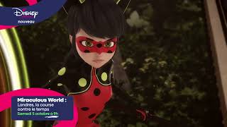 Miraculous World : Londres, la course contre le temps - Le 5 octobre à 9h sur Disney Channel