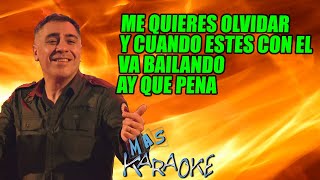 Y CUANDO ESTE CON EL / AY QUE PENA 🟢 La Fiesta 🎤 MAS KARAOKE #cuarteto