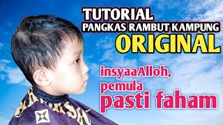 TUTORIAL PANGKAS RAMBUT BALITA mudah ditiru