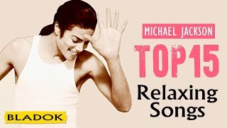 Michael Jackson - Relaxing Songs (Full Album)