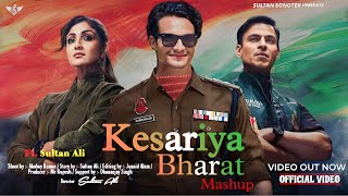 #video - New Song 2024 | Kesariya Bharat | Sultan Ali, Mashup Full Audio 2024 | Desh Bhakti Song