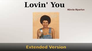 loving you  - Minie Riperton