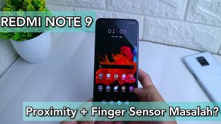 Seharian Pake redmi Note 9 : Proximity + Finger Sensor Bermasalah?