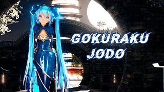 【MMD/60 FPS】 Gokuraku Jodo 【GARNiDELiA】