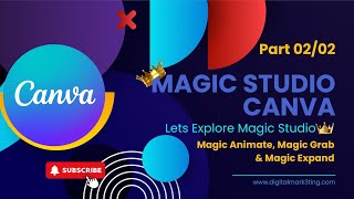 Discover the Magic of Canva's New AI features| Magic Studio Canva - part 02/02