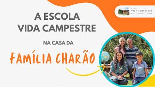 A Escola Vida Campestre na casa da família Charão